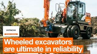 Hitachi wheeled excavators are ultimate in reliability [upl. by Woehick]