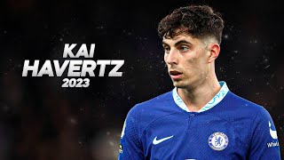 Kai Havertz  Full Season Show  2023ᴴᴰ [upl. by Genaro]