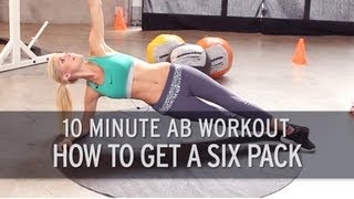 10 Minute Ab Workout How to Get a Six Pack [upl. by Elmore]