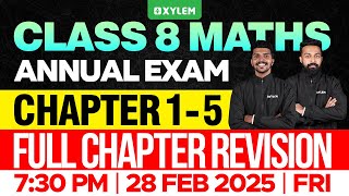 Class 8 Annual Exam  Maths  Chapter 15  Full Chapter Revision  Xylem Class 8 [upl. by Nallad]