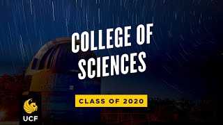 UCF College of Sciences  Spring 2020 Virtual Commencement [upl. by Sasnett]