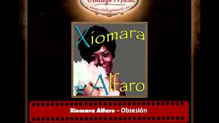 Xiomara Alfaro – Obsesión Perlas Cubanas [upl. by Nonnairb790]