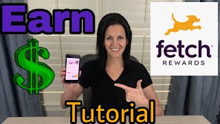 How to Use the Fetch Rewards App  Earn Gift Cards  Tutorial [upl. by Shaeffer41]