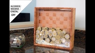 DIY Alcancía de Madera y Cristal  Wood Coin Box [upl. by Adiol]