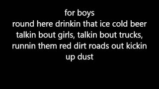 Boys Round Here Lyrics [upl. by Eneja]