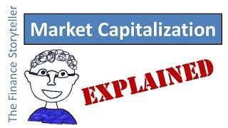 Market Capitalization explained [upl. by Ylloj]