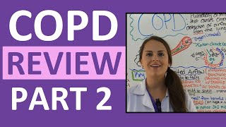 COPD Chronic Obstructive Pulmonary Disease Nursing Interventions Management Treatment NCLEX Part 2 [upl. by Faria]