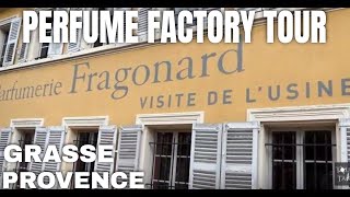 Parfumerie Fragonard  Grasse  Perfume factory tour [upl. by Ballou76]