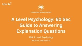 A Level Psychology 60 Second Guide to Answering Explanation Questions [upl. by Frasco]