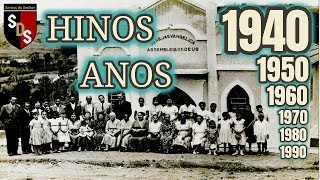 HINOS ANOS 1940 1950 1960 1970 1980 [upl. by Billen]