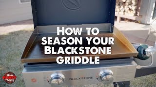 Blackstone 22quot  How to Season Blackstone Griddle [upl. by Anoet]