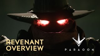 Paragon  Revenant Overview [upl. by Anniram]