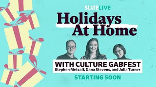 Holidays at Home Culture Gabfest [upl. by Ainigriv975]