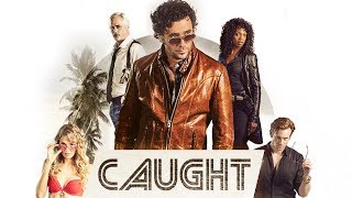 Caught  Official Trailer [upl. by Chew]