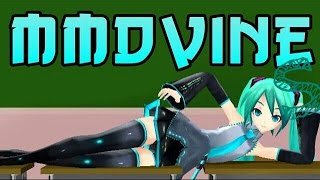 Mmd Vines Vocaloids [upl. by Lumbard570]