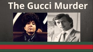 Murder In The House Of Gucci  The Story Behind Maurizio Guccis Death [upl. by Naerol]