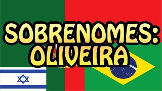 Sobrenomes Oliveira  Oliva e mais [upl. by Libna]