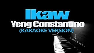 IKAW  Yeng Constantino KARAOKE VERSION [upl. by Arabelle]