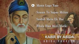 Kabir by Abida Parveen Popular Kabir Songs 2015 [upl. by Vada]