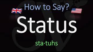 How to Pronounce Status American  British English Pronunciation [upl. by Falkner]