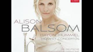 Alison Balsom  Haydn amp Hummel Trumpet Concertos [upl. by Goggin]