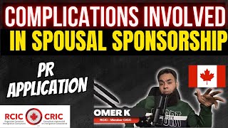 Family Spousal Sponsorship PR Application Complexities [upl. by Yliram428]