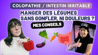 COLOPATHIE FONCTIONNELLE  crus lactofermentés ou cuit comment consommer des légumes [upl. by Jeremias192]