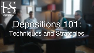 Depositions 101 Techniques and Strategies [upl. by Nunnery983]