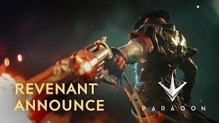 Paragon  Revenant Announce [upl. by Gujral]