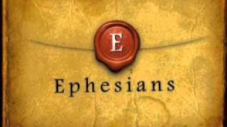 Ephesians [upl. by Esiole]