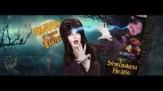 13 Nights of Elvira Preview Shrunken Heads [upl. by Cornela]