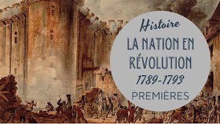 PREMIERE  LA NATION EN RÉVOLUTION 17891793  LA REVOLUTION FRANCAISE 1 [upl. by Claiborne783]