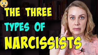 The 3 Types of Narcissists  Kati Morton [upl. by Lubeck]