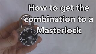 How To Get the Combination to a Master Lock [upl. by Eiclehc]