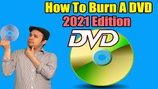 How To Burn A DVD  2021 Edition  DVDStyler Review [upl. by Plate]