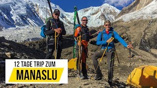 Manaslu der Film  Expedition Oktober 2017 [upl. by Aneela]