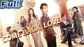 Come Back Love  Romance  Comedy  China Movie Channel ENGLISH  ENGSUB [upl. by Nsaj]