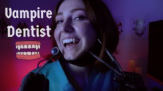 ASMR  VAMPIRE DENTIST [upl. by Tinor306]