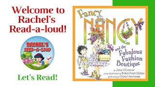 📚 Childrens Book Read Aloud  Fancy Nancy and the Fabulous Boutique [upl. by Herald]