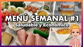 💚 Menú SEMANAL Saludable y Económico 1 🕒 Ahorra TIEMPO DINERO y Come MÁS SANO 👍 Meal Prep Español [upl. by Aneliram386]