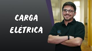 Carga Elétrica  Brasil Escola [upl. by Icyak]