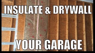 Insulate and Drywall Exterior Garage Wall [upl. by Nayrda]