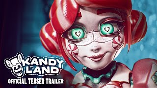 KANDYLAND SERIES PILOT OFFICIAL TRAILER [upl. by Noreen32]