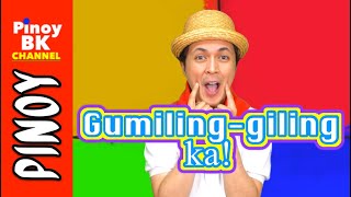 Gumilinggiling Ka  Pinoy Novelty Tagalog Songs  Pinoy BK Channel🇵🇭 [upl. by Adnerol]