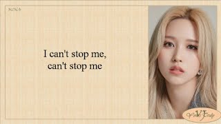 TWICE 트와이스  I CANT STOP ME Easy Lyrics [upl. by Prunella]