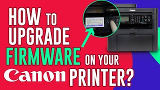 How To Upgrade Firmware On Your Canon Printer [upl. by Anerb]