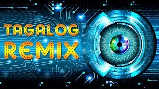 OPM Remix 2019  Tagalog Mix Songs Of All Time [upl. by Nhguaval]