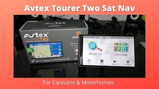 AVTEX TOURER TWO SAT NAV for CARAVANS amp MOTORHOMES [upl. by Nrev477]