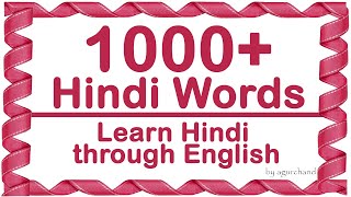 1000 Hindi Words  Learn Hindi through English [upl. by Ahsatak]