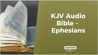 KJV Audio Bible  Ephesians [upl. by Studdard]